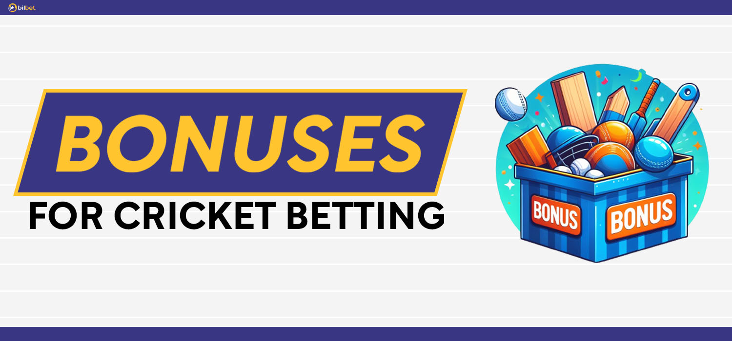 bonuses for cricket betting